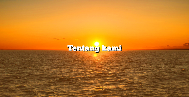 Tentang kami